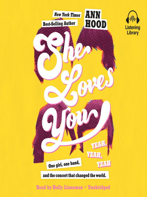 Title details for She Loves You (Yeah, Yeah, Yeah) by Ann Hood - Wait list